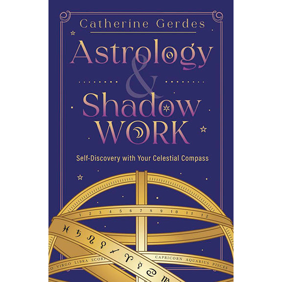 Astrology & Shadow Work - Catherine Gerdes