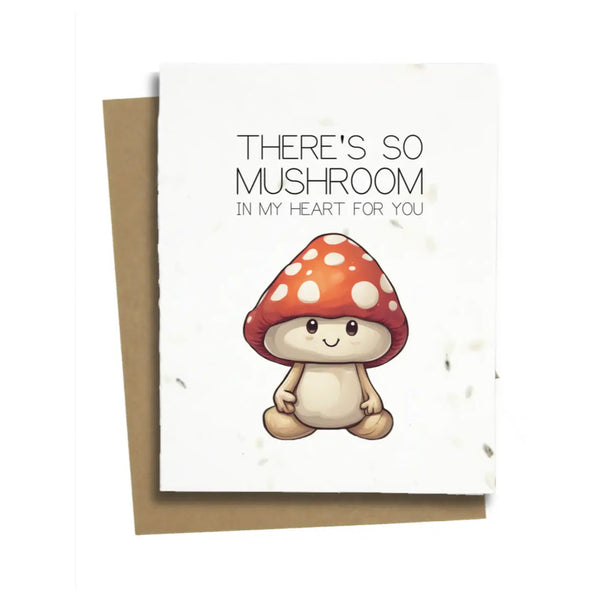 Plantable Greeting Card: So Mushroom