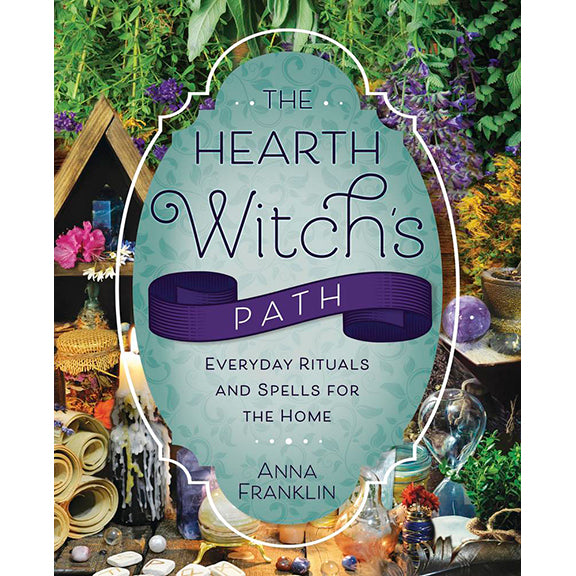 Hearth Witch's Path - Anna Franklin