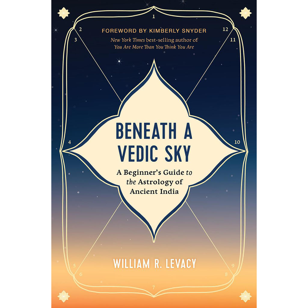 Beneath a Vedic Sky - William R Levacy