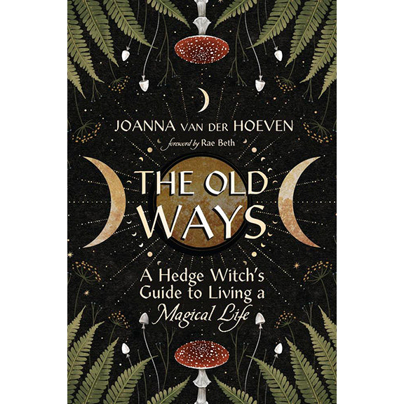 Old Ways - Joanna Van der Hoeven (March 2025)