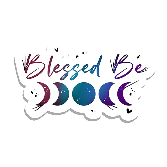 Vinyl Sticker: Blessed Be