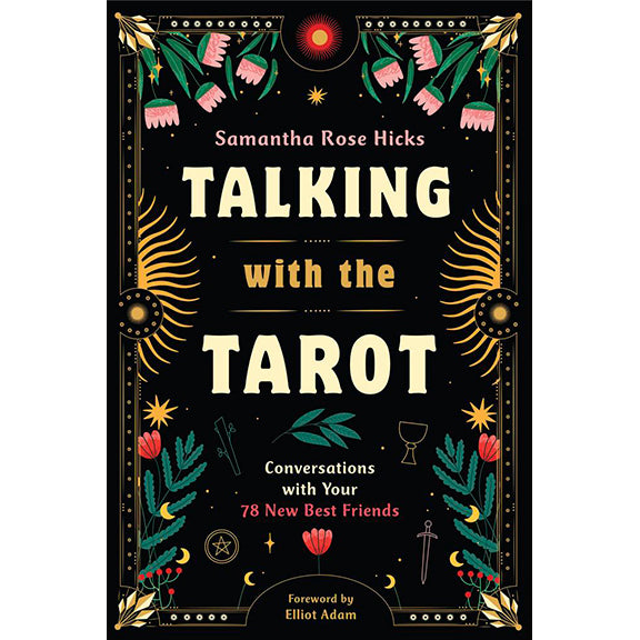 Talking with the Tarot - Samantha Rose Hicks (May 2025)