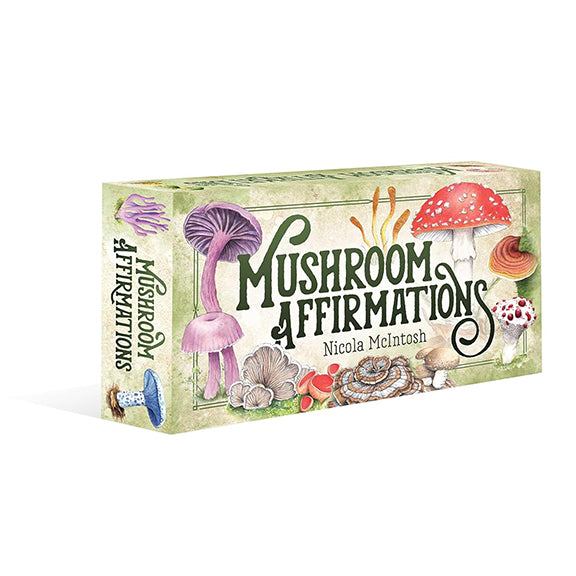 Mushroom Affirmations - Nicola McIntosh (April 2025)