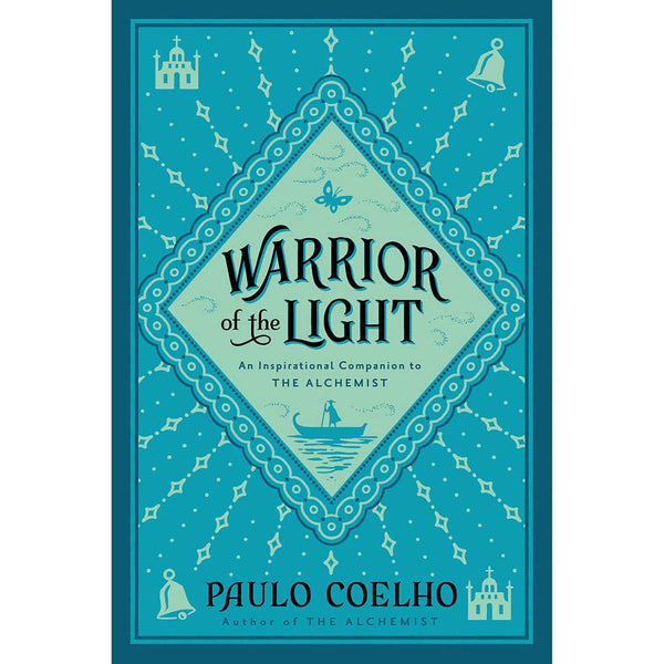 Warrior of the Light -  Paulo Coelho