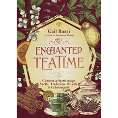Enchanted Teatime - Gail Bussi