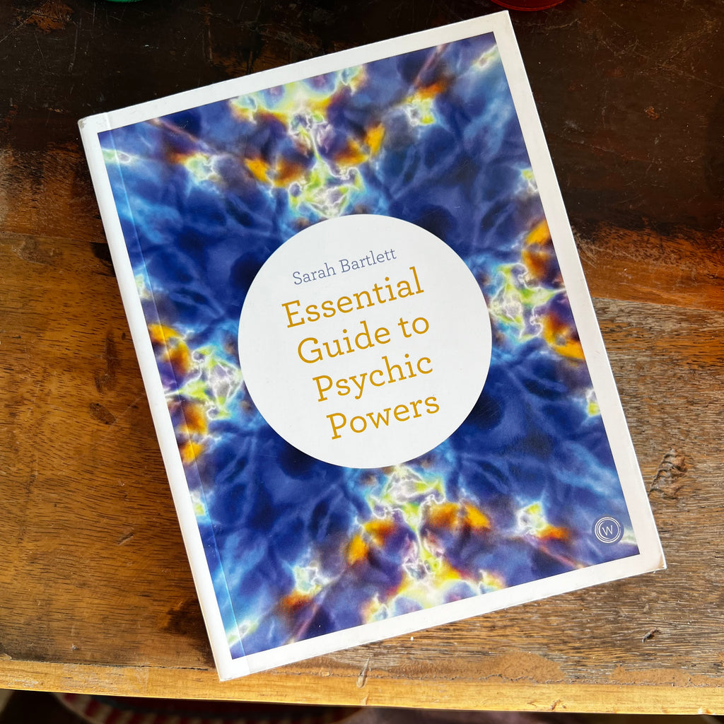 Essential Guide to Psychic Powers - Sarah Bartlett