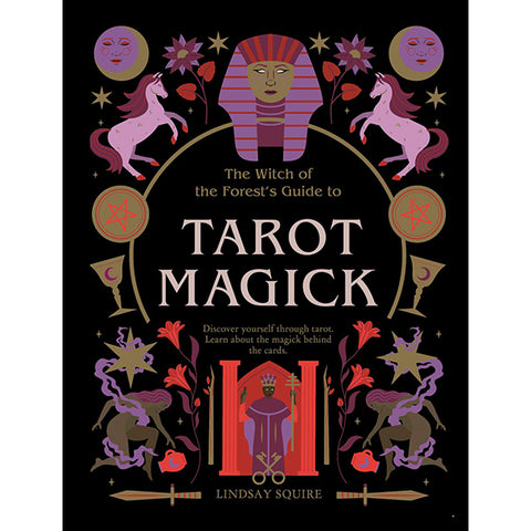 Tarot Magick - Squire Lindsay / Lester Viki