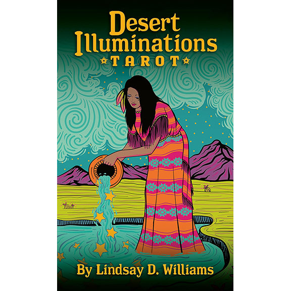 Desert Illuminations Tarot - Lindsay Williams