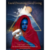 Lucid Dreaming, Lucid Living - Philip Carr-Gomm & Nisha & Norma Burton