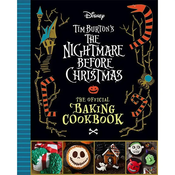 Nightmare Before Christmas: the Official Baking Cookbook