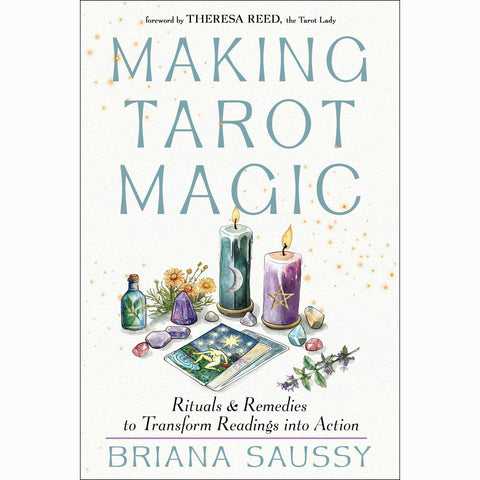 Making Tarot Magic - Briana Saussy (Dec 2025)