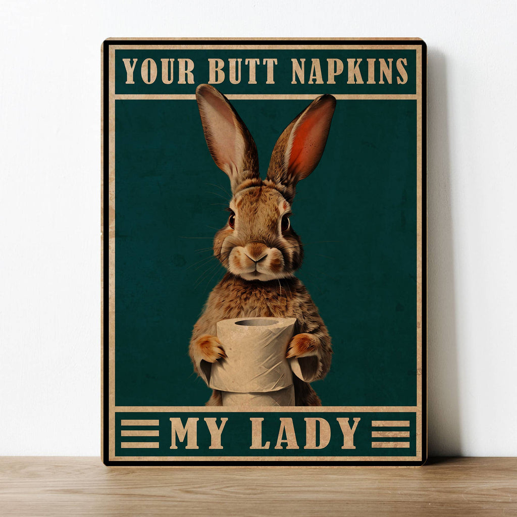 Metal Sign: Funny Rabbit Toilet Butt Napkins Bathroom
