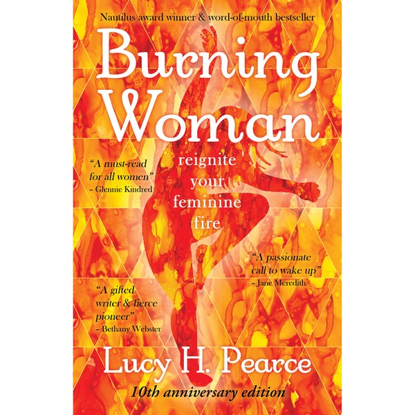 Burning Woman - Lucy Pearce