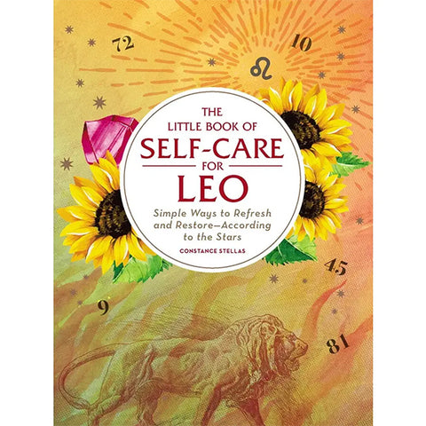 Little Book of Self-Care For Leo - Constance Stellas