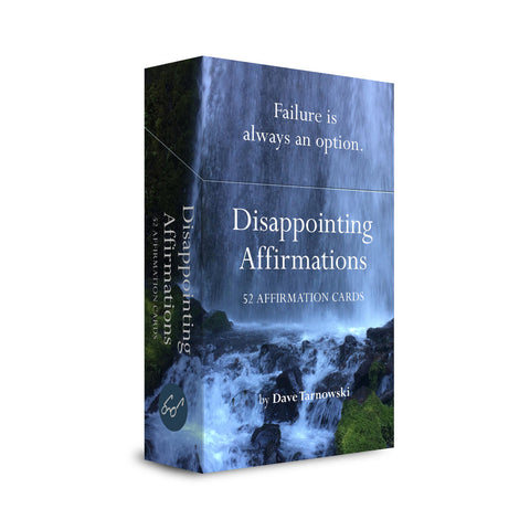 Disappointing Affirmations Deck - Dave Tarnowski
