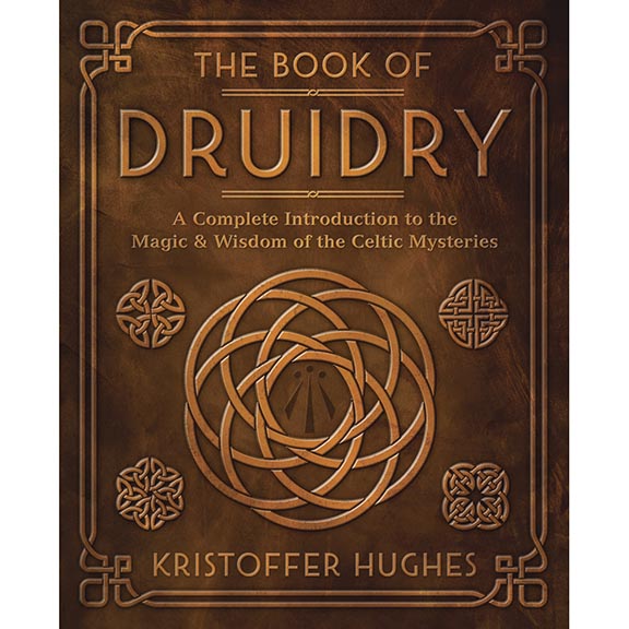 Book of Druidry - Kristoffer Hughes