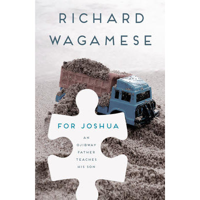 For Joshua - Richard Wagamese