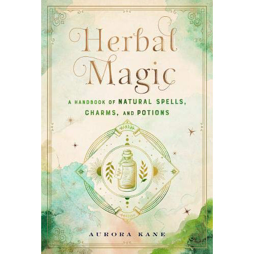 Herbal Magic - Aurora Kane