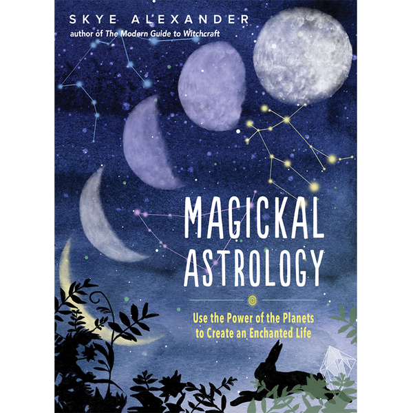 Magickal Astrology - Skye Alexander