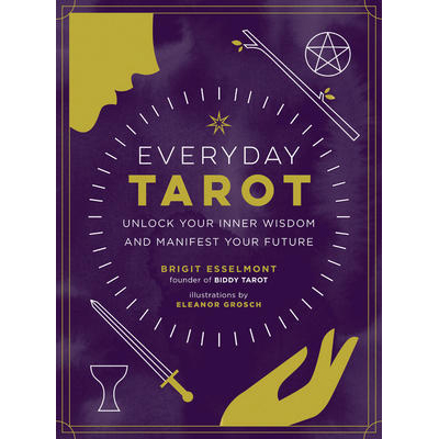 Everyday tarot - Brigit Esselmont