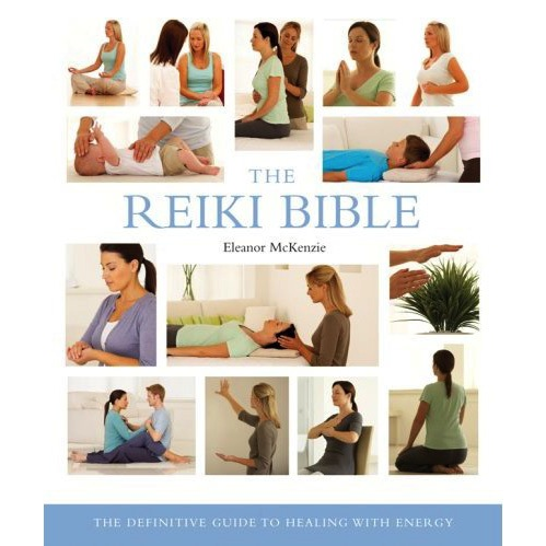 Reiki Bible -  Eleanor McKenzie