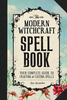 Modern Witchcraft Spell Book - Skye Alexander