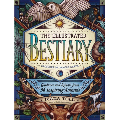 Illustrated Bestiary - Maia Toll