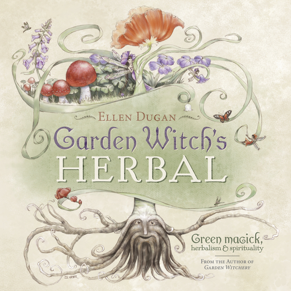 Garden Witch's Herbal - Ellen Dugan