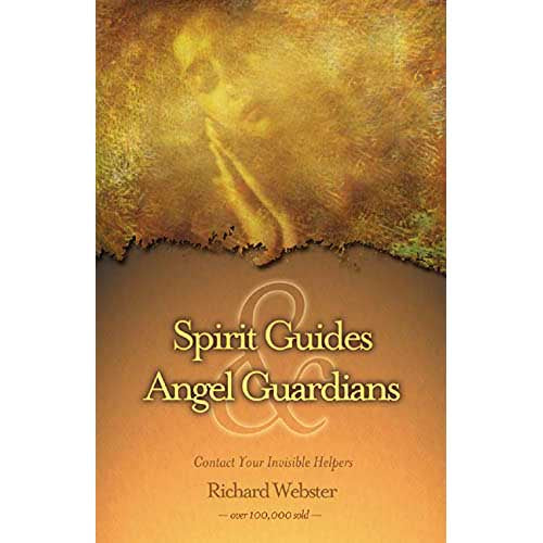 Spirit Guides & Angel Guardians - Richard Webster