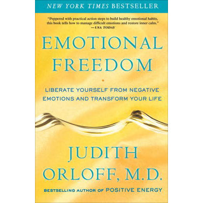 Emotional Freedom - Judith Orloff