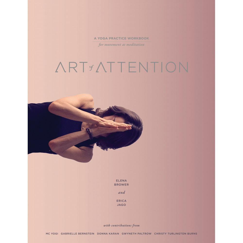 Art of Attention - Elena Brower