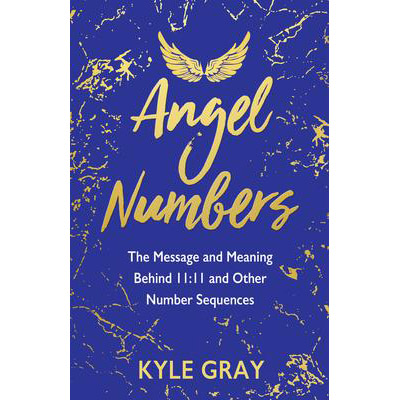 Angel Numbers - Kyle Gray