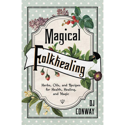 Magical Folkhealing - DJ Conway