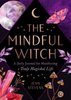 Mindful Witch - Jenn Stevens