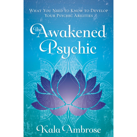 Awakened Psychic - Kala Ambrose