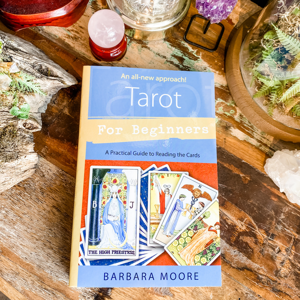 Tarot for Beginners - Barbara Moore