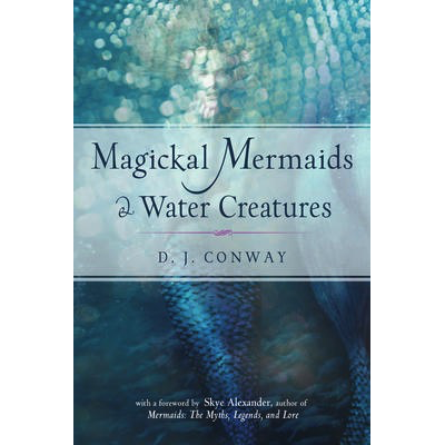 Magickal Mermaids - DJ Conway