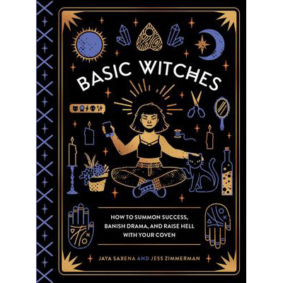 Basic Witches - Jay Saxena